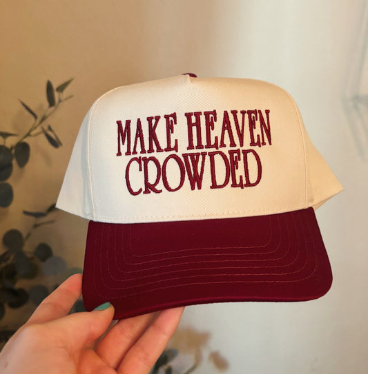 Make Heaven Crowded - Maroon