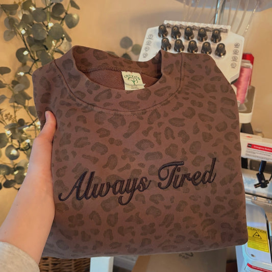 Always Tired Cheetah Crew